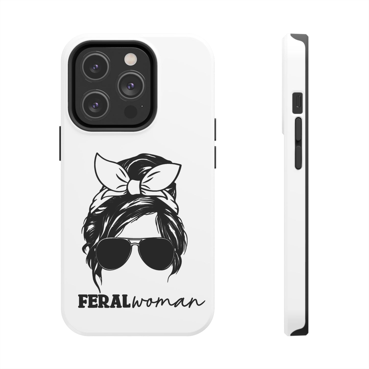 Feral Woman - Tough Phone Cases