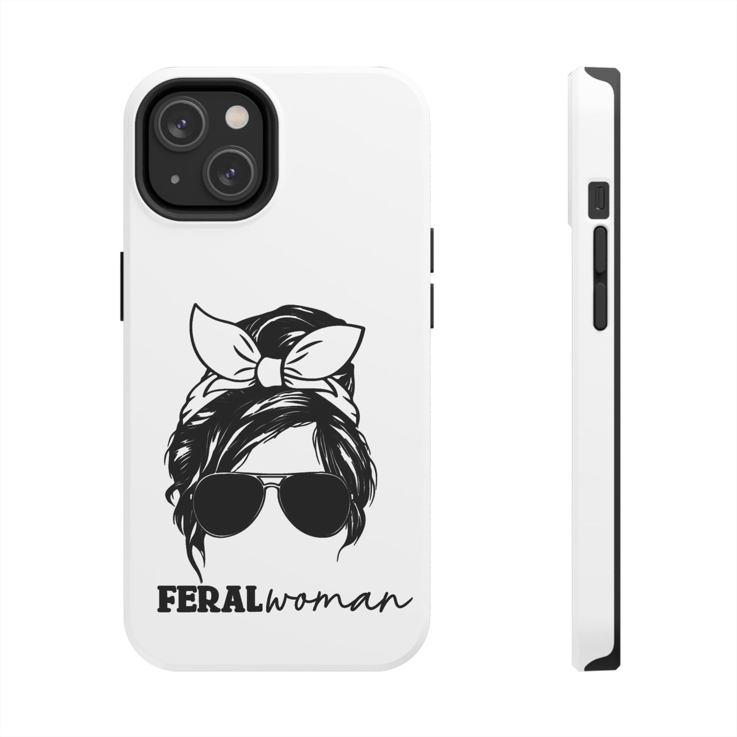 Feral Woman - Tough Phone Cases