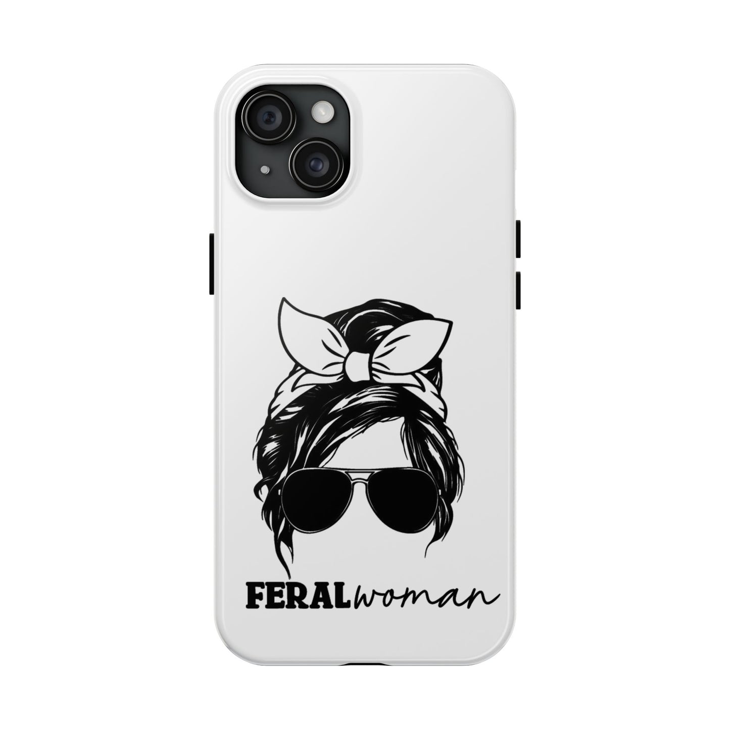 Feral Woman - Tough Phone Cases