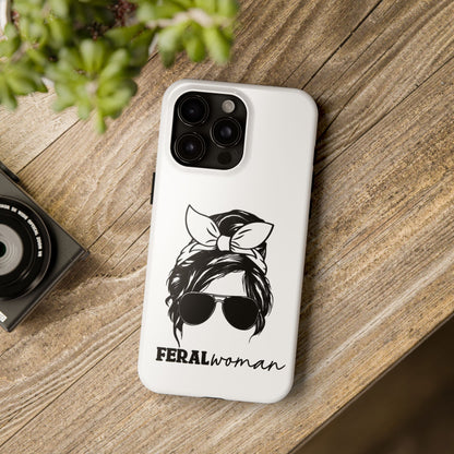 Feral Woman - Tough Phone Cases